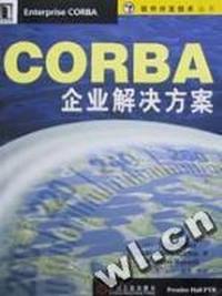 CORBA企业解决方案/软件开发技术丛书