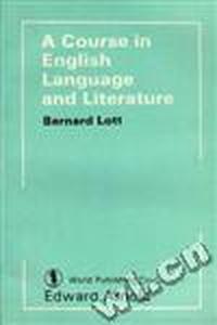 A Course in English Language and Literature
