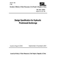SL212-2012 Design Specification for Hydraulic Prestressed Anchorage 水工预应力锚固设计规范（英文版）