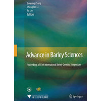 Advance in Barley Sciences: Proceedings of 11th International Barley Genetics Sy