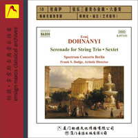 Naxos系列·杜南伊：弦乐三重奏小夜曲/六重奏（京东专卖）
