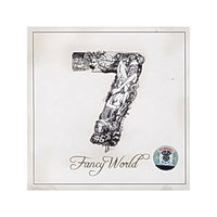 FANCY WORLD 7 (CD)