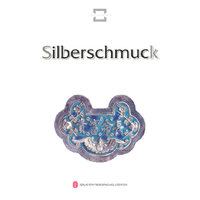 民间银饰 Chinesische Volkskunst -- Silberschmuck