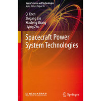 Spacecraft Power System Technologies（航天器电源技术）