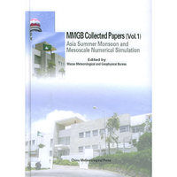 亚洲夏季风和中尺度数值模拟=Asia Summer Monsoon and Mesoscale Numerical Simulation-澳门地球物理暨气象局论文选集；1
