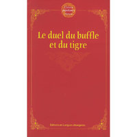 Le duel du buffle et du tigre