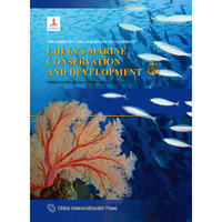 CHINAS MARINE CONSERVATION AND DEVELOPMENT-美丽海洋:中国的海洋生态保护与资源开发-英文