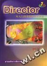 Director 7 从入门到多媒体作品发布