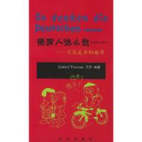 德国人这么想……-文化差异的趣闻:So denken die Deutschen……