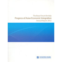 The Boao Forum for Asia Progress of Asian Economic Integration Annual Report 201
