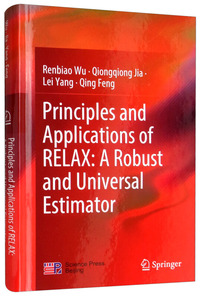 Principles and Applications of RELAX:A Robust and Universal Estimaton