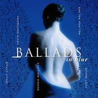 Super ADMS 爵士乐精选发烧名曲品鉴——《Ballads In Blue爵士情歌２》（CD）