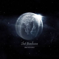 投币机器乐团 / 玩转世界 Slot Machine / Spin The World