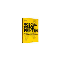 Robotic Force Printing: A Joint Workshop of MIT/ETH/TJ 机器人力流打印：MIT、ETH和同济三校联合工作营教学成果
