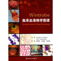 Wintrobe临床血液病学图谱