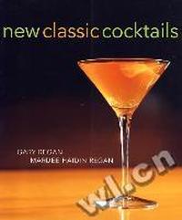 NEW CLASSIC COCKTAILS(新经典鸡尾酒)