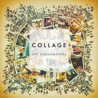 钱斯莫客(烟鬼组合) / 拼贴 The Chainsmokers / Collage