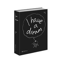 I have a dream
