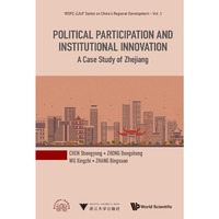Political Participation and Institutional Innovation: A Case Study of Zhejiang