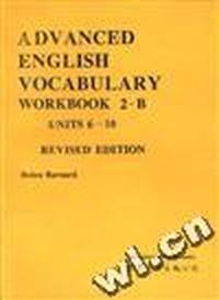 ADVANCED ENGLISH VOCABULARY WORKBOOK 2-B