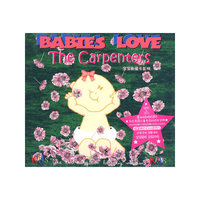 BABIES LOVE…宝宝都爱 卡彭特(CD)