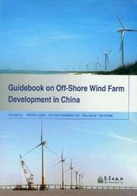 Guidebook on Off-Shore Wind Farm Development in China-中国近海风电场开发指南-英文