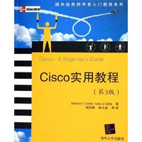 Cisco实用教程(第3版)/国外经典初学者入门教程系列