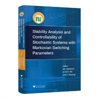 Stability Analysis and Controllability of Stochastic Systems with Markovian Switching Parameters(Markov切换随机系统的稳定性分析及控制)