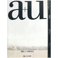 a+u 建筑与都市（065）：BIG+SMALL