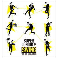 Super Junior-M: SWING 嘶吼（CD）