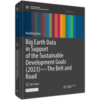 Big Earth Data in Support of the Sustainable Development Goals(2023): the Belt and Road