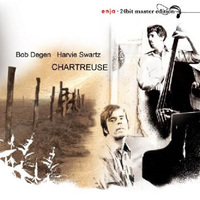 Super ADMS 爵士钢琴二重奏发烧天碟——美国爵士钢琴家鲍勃·迪根Bob Degen《Chartreuse荨麻酒》