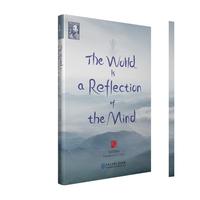 The World Is a Relection of the Mind（世界是心的倒影）（精）