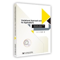Variational Approach and Its Applications--Differential，Impulsive and Difference Equations（变分法