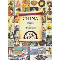 CHINA Images of a Civilization