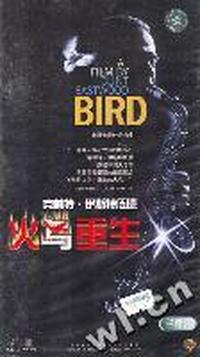 克林特·伊斯特伍德火鸟重生A FILM BY CLINT EASTWOOD BIRD(VCD)