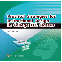 Practical Strategies for Instructional Design in College EFL Classes