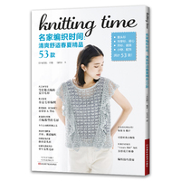 名家编织时间：清爽舒适春夏精品53款