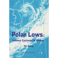 极地低压：强烈的冬季气旋=polar lows:Intense Cyclones in Winter