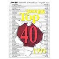 The Singing News Magazine Top 40 1999