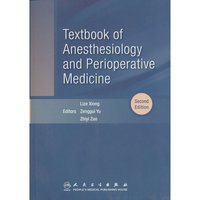 Textbook of Anesthesiology and Perioperative Medicine,2e[英文版]麻醉与围术期医学（第2版）